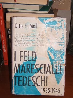 I FELDMARESCIALLI TEDESCHI 1935-1945,