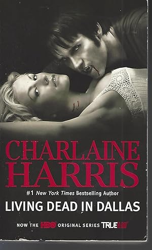 Image du vendeur pour Living Dead in Dallas (Sookie Stackhouse/True Blood, Book 2) mis en vente par Vada's Book Store