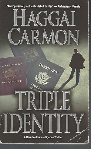 Triple Identity (Dan Gordon Intelligence Thriller)