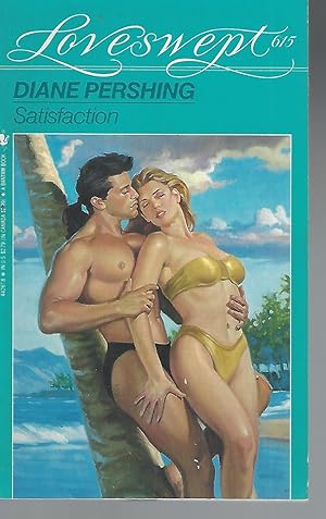 SATISFACTION (Loveswept No. 615)