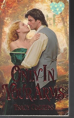 Only In Your Arms (Zebra Splendor Historical Romances)