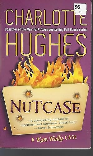 Nutcase (Kate Holly Case)