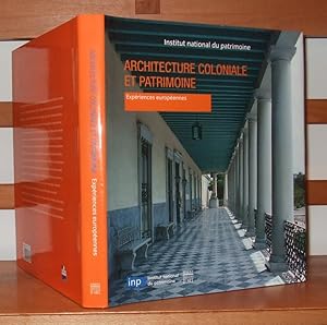 Seller image for Architecture coloniale et patrimoine : Expriences europennes for sale by George Jeffery Books