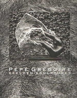 Seller image for Pp Grgoire. Beelden - Sculptures for sale by Bij tij en ontij ...