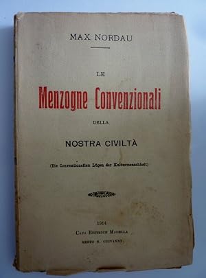 LE MENZOGNE CONVENZIONALI DELLA NOSTRA CIVILTA'