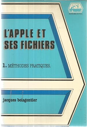 Image du vendeur pour L'Apple et ses fichiers - Tome 1 - Mthodes pratiques mis en vente par Joie de Livre