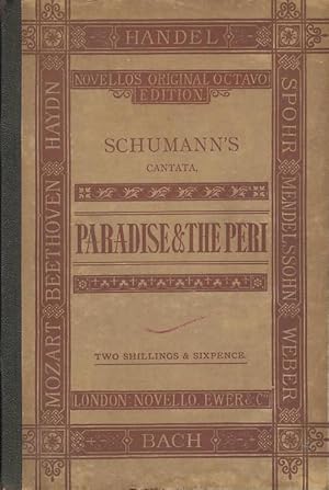 Bild des Verkufers fr Paradise and the Peri the Words Written and Adapted from Moore's Lalla Rookh zum Verkauf von CorgiPack