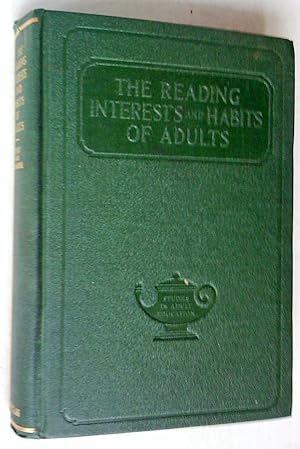 Imagen del vendedor de The Reading Interests and Habits of Adults: A Preliminary Report a la venta por Livresse