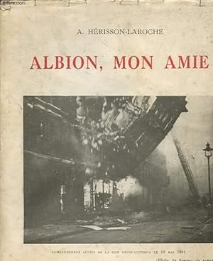 Seller image for ALBION, MON AMIE for sale by Le-Livre