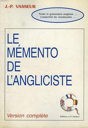 Image du vendeur pour LE MEMENTO DE L'ANGLICISTE, VERSION COMPLETE mis en vente par Le-Livre