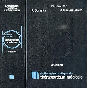 Seller image for DICTIONNAIRE PRATIQUE DE THERAPEUTIQUE MEDICALE for sale by Le-Livre