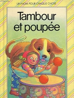 Image du vendeur pour TAMBOUR ET POUPEE mis en vente par Le-Livre