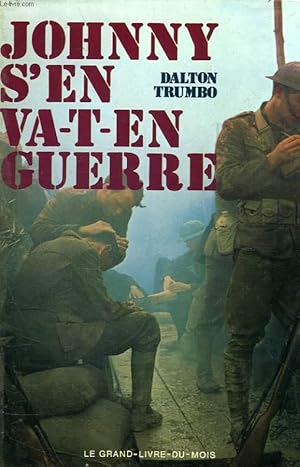 Image du vendeur pour JOHNNY S'EN VA-T-EN GUERRE mis en vente par Le-Livre