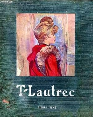 Seller image for T-LAUTREC for sale by Le-Livre