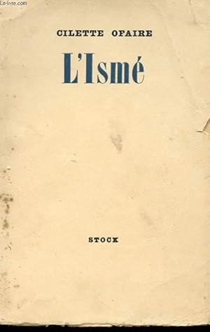 Seller image for L'ISME for sale by Le-Livre