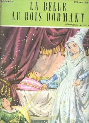 Image du vendeur pour LA BELLE AU BOIS DORMANT mis en vente par Le-Livre