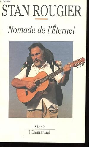 Immagine del venditore per NOMADE DE L'ETERNEL AVEC ENVOI DE L'AUTEUR venduto da Le-Livre