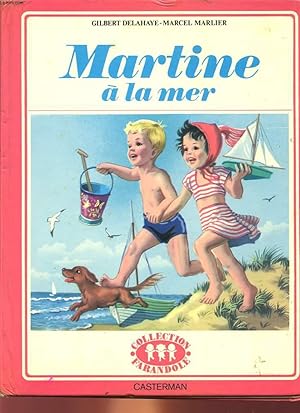 Image du vendeur pour MARTINE A LA MER mis en vente par Le-Livre