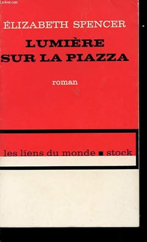 Seller image for LUMIERE SUR LA PIAZZA for sale by Le-Livre