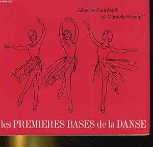 Image du vendeur pour LES PREMIERES BASES DE LA DANSE mis en vente par Le-Livre