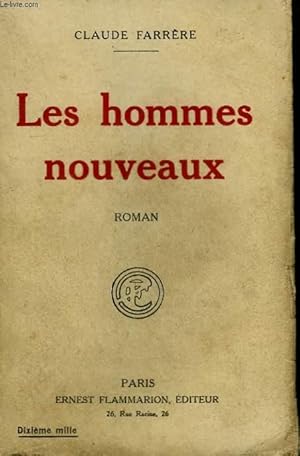 Image du vendeur pour LES HOMMES NOUVEAUX. mis en vente par Le-Livre