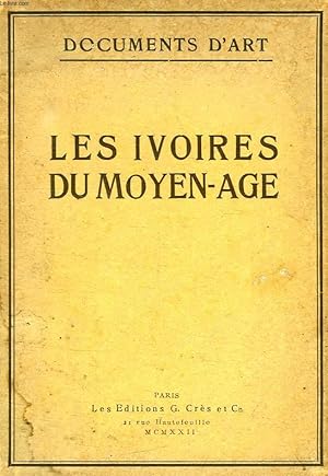 Seller image for LES IVOIRES DU HAUT MOYEN-AGE for sale by Le-Livre