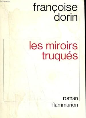 Immagine del venditore per LES MIROIRS TRUQUES. venduto da Le-Livre