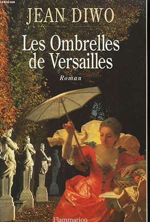 Image du vendeur pour LES OMBRELLES DE VERSAILLES. mis en vente par Le-Livre