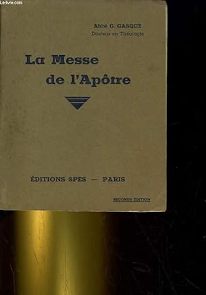 Seller image for LA MESSE DE L'APOTRE for sale by Le-Livre