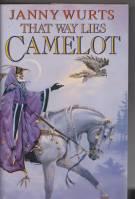 Imagen del vendedor de That Way Lies Camelot a la venta por COLD TONNAGE BOOKS