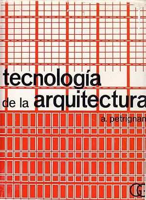 TECNOLOGÍA DE LA ARQUITECTURA