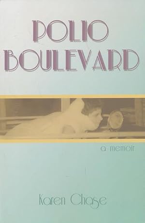 Polio Boulevard: A Memoir (Excelsior Editions)