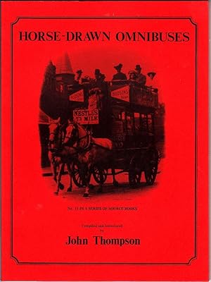 Horse-Drawn Omnibuses (No 11. In a Series of Sourcebooks)