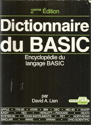 Bild des Verkufers fr Dictionnaire du Basic - Encyclopedie du langage Basic zum Verkauf von Joie de Livre