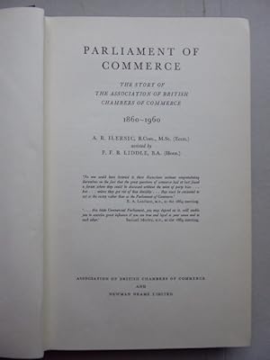 Seller image for Parliament of Commerce. The Story of the Association of British Chambres of Commerce 1860 - 1960. for sale by Antiquariat Heinzelmnnchen