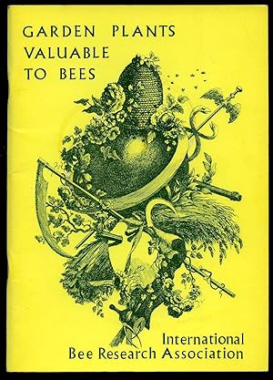 Immagine del venditore per Garden Plants Valuable to Bees venduto da Little Stour Books PBFA Member