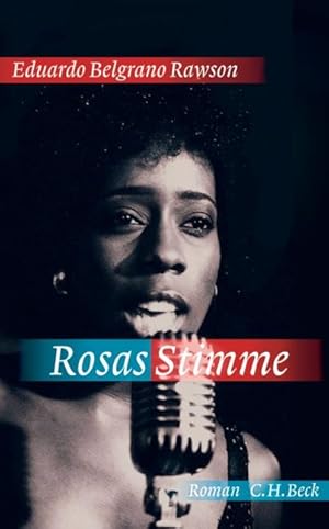 Rosas Stimme