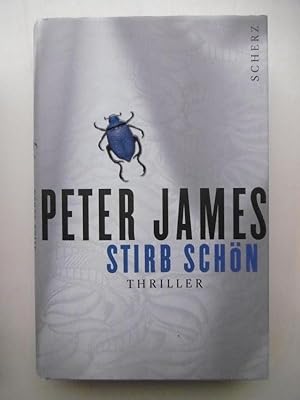 Stirb schön. Thriller. (Aus dem Englischen von Susanne Goga-Klinkenberg).