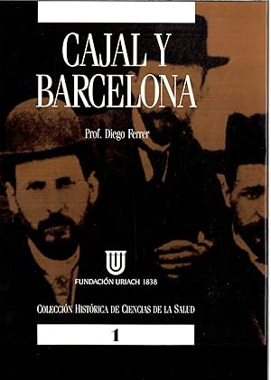 Imagen del vendedor de CAJAL Y BARCELONA a la venta por Papel y Letras