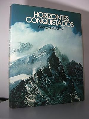 HORIZONTES CONQUISTADOS. Traducido por Eduardo Marcos. Revisado por José Manuel Anglada