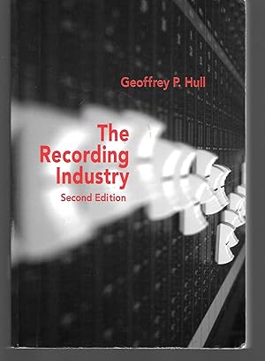 Seller image for The Recording Industry ( 2Nd Edition ) for sale by Thomas Savage, Bookseller