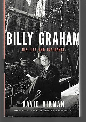 Immagine del venditore per Billy Graham His Life And Influence venduto da Thomas Savage, Bookseller