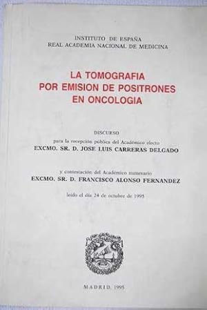 Imagen del vendedor de La tomografa por emisin de positrones en oncologa a la venta por Alcan Libros