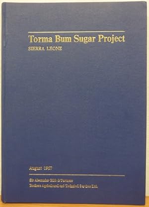 Torma Bum Sugar Project: Sierra Leone