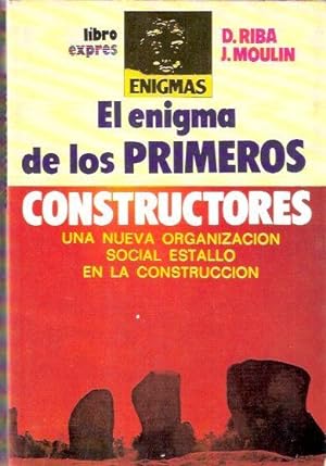 Imagen del vendedor de El enigma de los primeros constructores a la venta por SOSTIENE PEREIRA