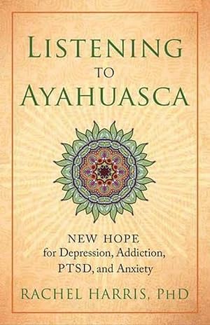 Seller image for Listening to Ayahuasca (Paperback) for sale by Grand Eagle Retail
