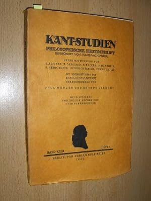 KANT-STUDIEN - PHILOSOPHISCHE ZEITSCHRIFT * - BAND XXXI - HEFT 4 mit u.a. 26 Abhandlungen (z.b. v...