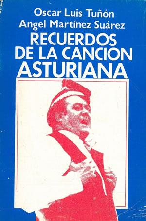 Imagen del vendedor de RECUERDOS DE LA CANCIN ASTURIANA. a la venta por Librera Anticuaria Galgo