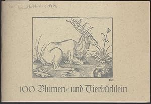 Seller image for 100 Blumen- und Tierbchlein 1540 - 1850. Aus dem Besitz eines Liebhabers for sale by Graphem. Kunst- und Buchantiquariat