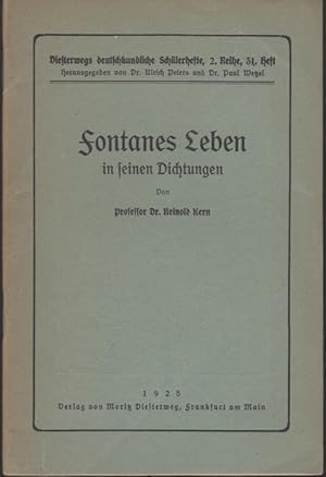 Immagine del venditore per Fontanes Leben in seinen Dichtungen (= Diesterwegs deutschkundliche Schlerhefte, 2. Reihe, 31 Heft) venduto da Graphem. Kunst- und Buchantiquariat